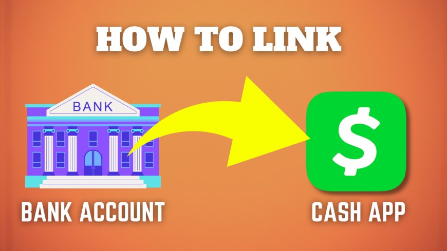 How To Link Up Your Bank Account To Cash App *Updated 2023*